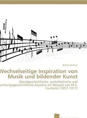 【预售】Wechselseitige Inspiration Von Musik Und Bildender