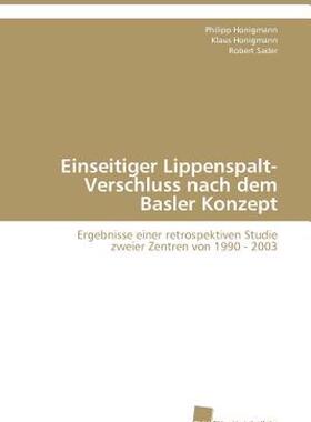 【预售】Einseitiger Lippenspalt-Verschluss Nach Dem Basler