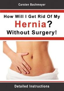 Hernia? Surgery Will Rid Get How Without 预售