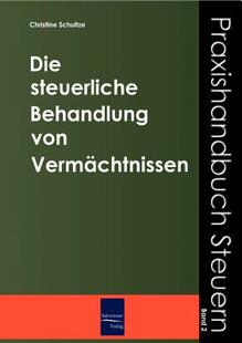 【预售】Die Steuerliche Behandlung Von Vermachtnissen
