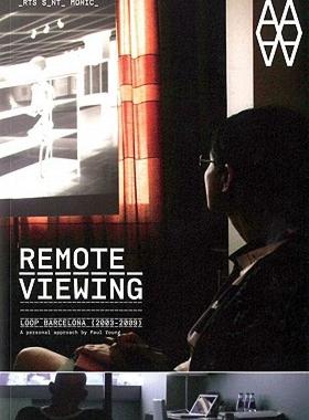 【预售】Remote Viewing: Loop Barcelona (2003-2009)