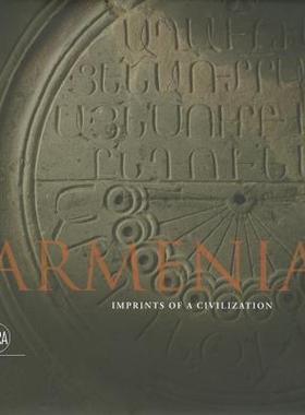 【预售】Armenia: Imprints of a Civilization