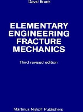 【预售】Elementary Engineering Fracture Mechanics