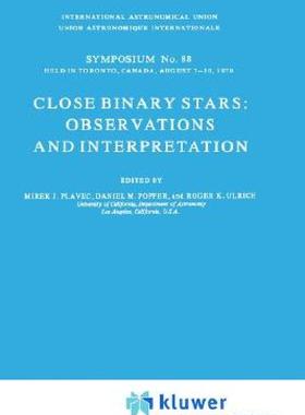 【预售】Close Binary Stars: Observations and Interpretation