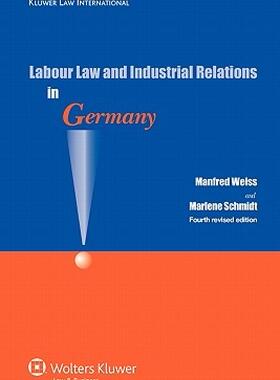 【预售】Labour Law and Industrial Relations in Germany