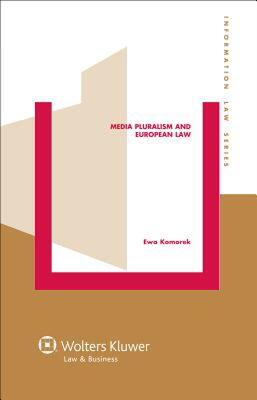 【预售】Media Pluralism and European Law