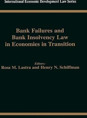 【预售】Bank Failures and Bank Insolvency Law in Economies