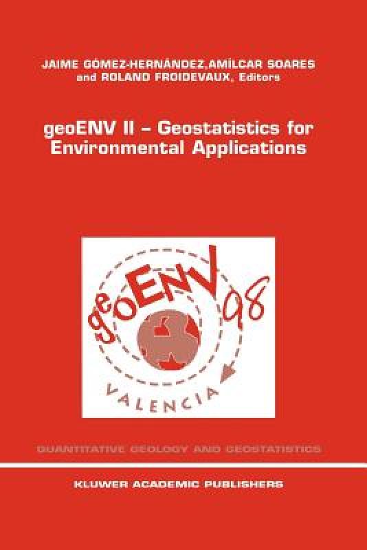 【预售】Geoenv II - Geostatistics for Environmental
