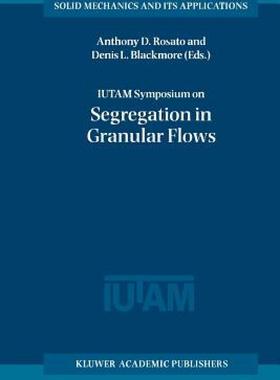 【预售】Iutam Symposium on Segregation in Granular Flows