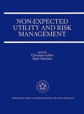【预售】Non-Expected Utility and Risk Management