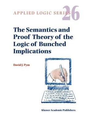 【预售】The Semantics and Proof Theory of the Logic of