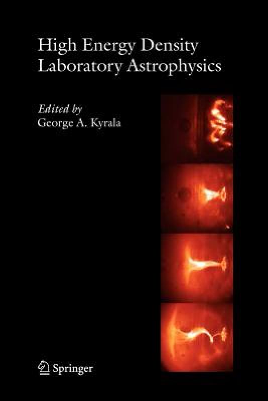 【预售】High Energy Density Laboratory Astrophysics