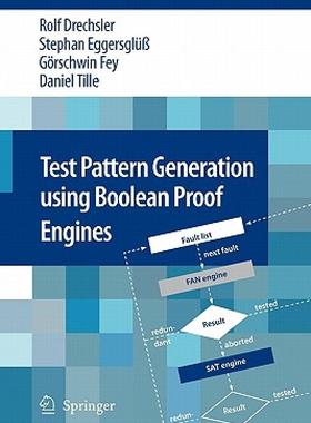 【预售】Test Pattern Generation Using Boolean Proof Engines