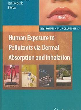 【预售】Human Exposure to Pollutants Via Dermal Absorption
