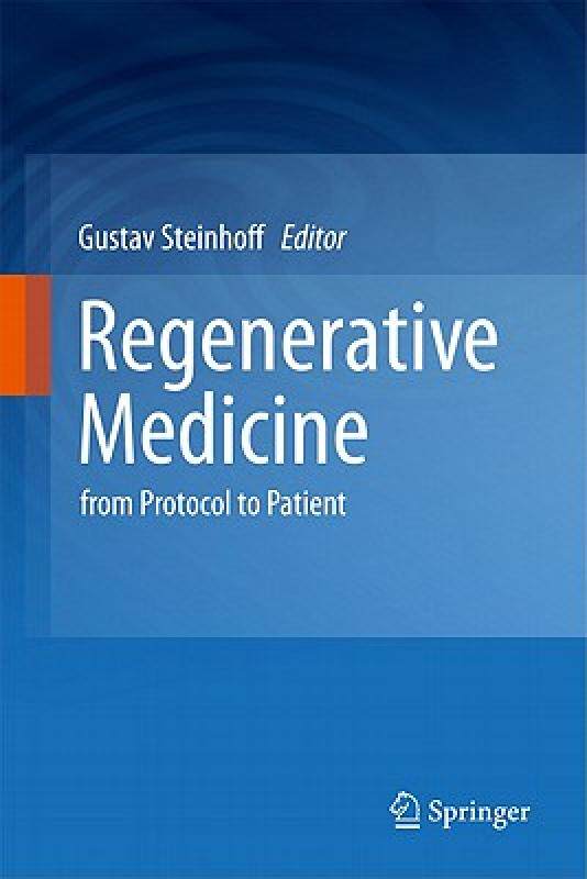 【预售】Regenerative Medicine: From Protocol to Patient