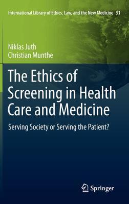 【预售】The Ethics of Screening in Health Care and Medicine: