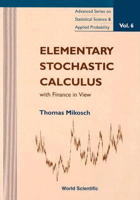 【预售】Elementary Stochastic Calculus, with Fin