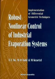 现货 Robust Nonlinear Control of Industrial Evaporation
