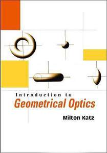 【预售】Introduction to Geometrical Optics
