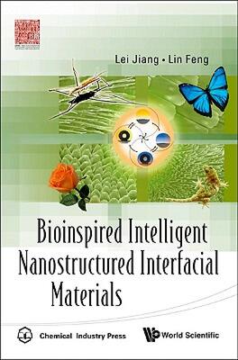 【预售】Bioinspired Intelligent Nanostructured Interfacial