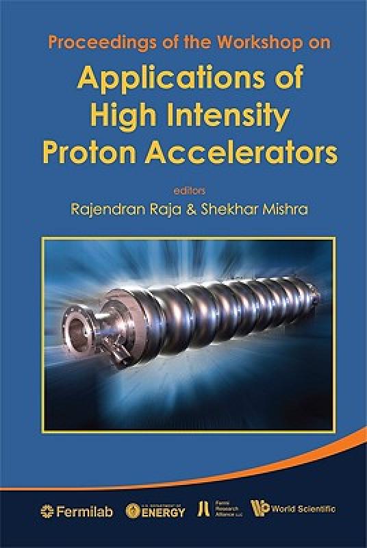 【预售】Applications of High Intensity Proton Accelerators -
