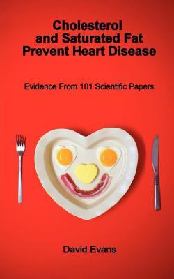【预售】Cholesterol and Saturated Fat Prevent Heart Disease