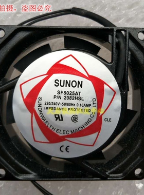全新建准SUNON风机220V SF8025AT滚珠/含油P/N2082HSL/HBL风扇8CM