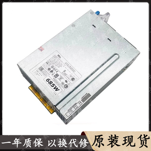 D685EF T5610 F685EF T3610工作站685W電源H 戴爾原裝