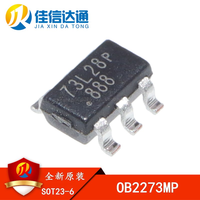 OB2273 丝印为：73开头都对 OB2273MP OB2273AMP 贴片6脚 SOT23-6