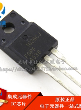 全新原装进口 FGPF4536 液晶电视常用TO-220 220A330V 场效应管