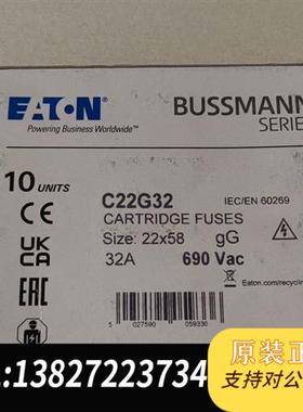 全新库存美国BUSSMANN熔断器 C22G32 一盒10个全新议价