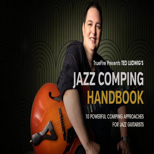 TrueFire Jazz Comping Handbook Ted Ludwig 爵士吉他伴奏+音视