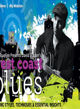 TrueFire West Coast Blues David Blacker 西海岸布鲁斯吉他教程