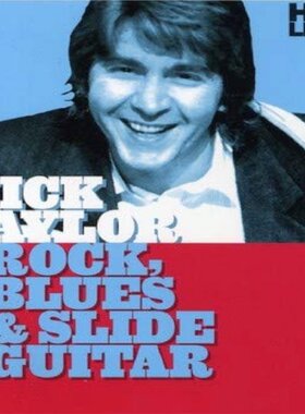 Hot Licks Rock Blues & Slide Guitar Mick Taylor 摇滚吉他滑音