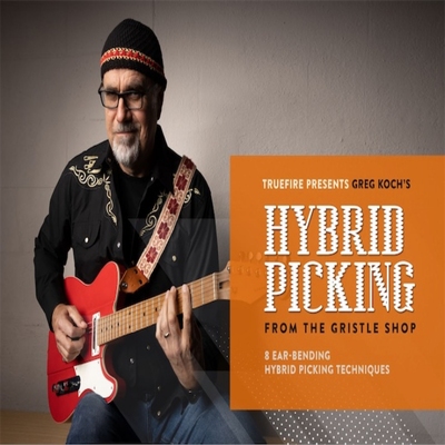 TrueFire Hybrid Picking From The Gristle Shop Greg Koch+音视