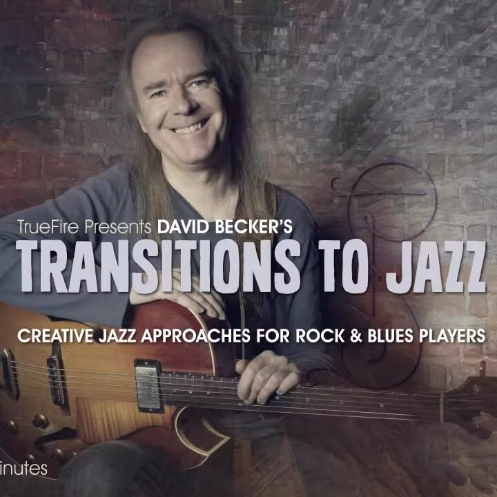 TrueFire Transitions To Jazz David Becker 爵士吉他教程+音视