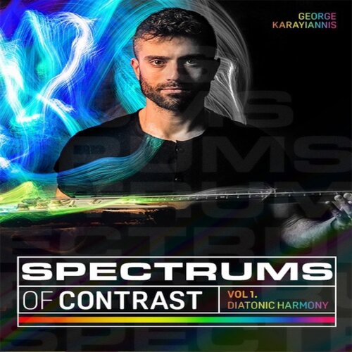 Spectrums Of Contrast V1 Diatonic Harmony George Karayiannis