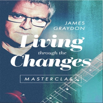 Living Through The Changes James Graydon JTC吉他和音旋律教程