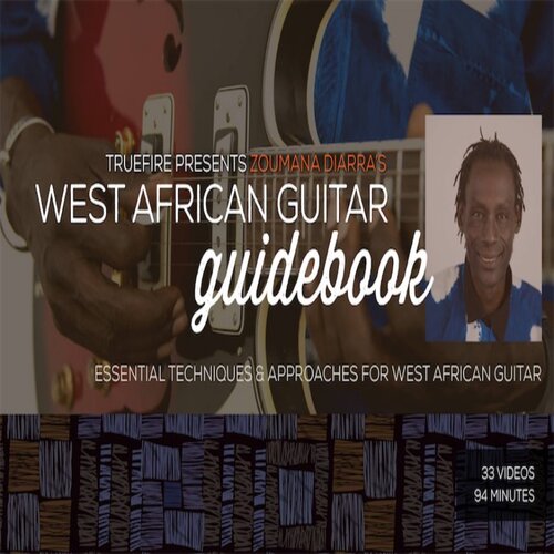 TrueFire West African Guitar Guidebook Zoumana Diarra 吉他