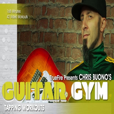 TrueFire Guitar Gym Tapping Workouts Chris Buono吉他点弦训练