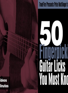 TrueFire 50 Fingerpickin Guitar Licks Pete Huttlinger 指弹