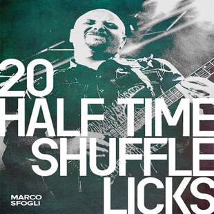 Shuffle 音视谱 Time Sfogli JTC吉他乐句 Marco Half Licks