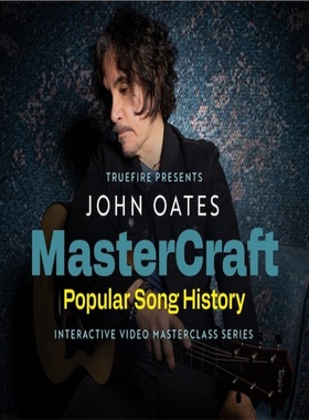 TrueFire MasterCraft Popular Song History John Oates原声吉他
