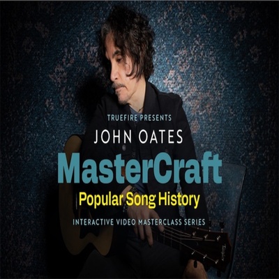TrueFire MasterCraft Popular Song History John Oates原声吉他
