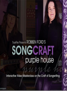 TrueFire Songcraft Purple House Robben Ford 吉他歌曲创作+音