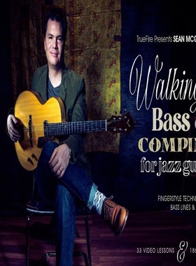 TrueFire Walking Bass & Comping for Jazz Guitar Sean McGowan