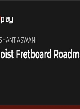 JamPlay Soloist Fretboard Roadmap Prashant Aswani 吉他独奏