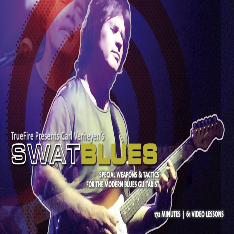 TrueFire SWAT Blues Carl Verheyen 布鲁斯蓝调吉他教程+音视谱