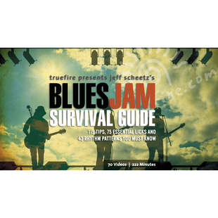 TrueFire Blues Jam Survival Guide Jeff Scheetz布鲁斯即兴指导