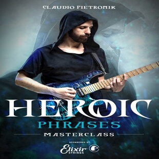 Heroic Phrasing Masterclass Claudio Pietronik JTC吉他+音视谱